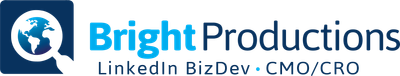 Bright Productions: LinkedIn BizDev and CMO/CRO